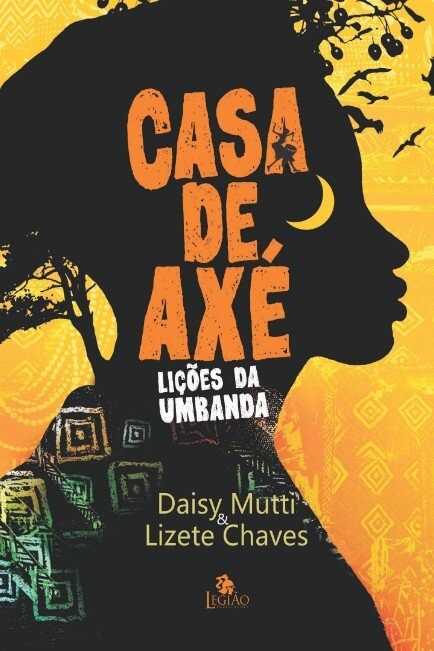 Casa de axé: lições da Umbanda