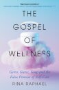 The Gospel of Wellness