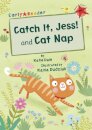 Catch It, Jess! and Cat Nap