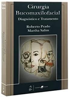 Cirurgia Bucomaxilofacial Diagnóstico E Tratamento