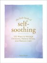 The Little Book of Self-Soothing