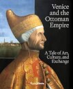 Venice and the Ottoman Empire
