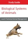 Biological Systems of Animals: Level 3 Technical in Animal Management Study Guide