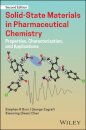 Solid-State Materials in Pharmaceutical Chemistry
