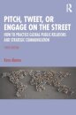 Pitch, Tweet, or Engage on the Street
