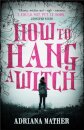 How To Hang A Witch