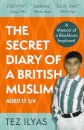 The Secret Diary of a British Muslim Aged 13 3/4