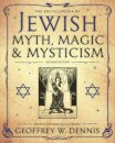 The Encyclopedia of Jewish Myth, Magic & Mysticism