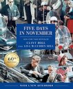 Five Days in November