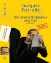 The Complete Thinking Machine  Vol 2