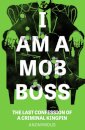 I Am A Mob Boss