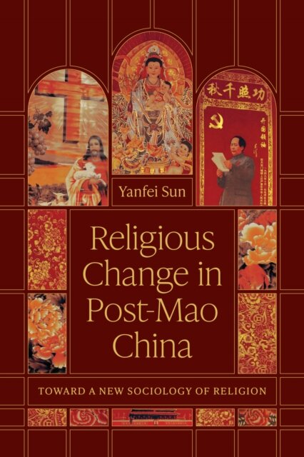 Religious Change in Post-Mao China