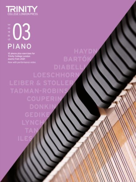 Trinity College London Piano Exam Pieces Plus Exercises From 2021: Grade 3