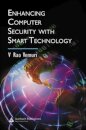 Enhancing Computer Security with Smart Technology