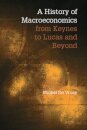 A History of Macroeconomics from Keynes to Lucas and Beyond