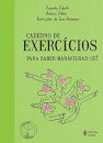 Caderno De Exercícios Para Saber Maravilhar-Se
