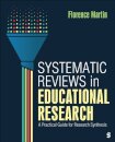 Systematic Reviews in Educational Research