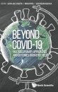 Beyond Covid-19: Multidisciplinary Approaches And Outcomes On Diverse Fields