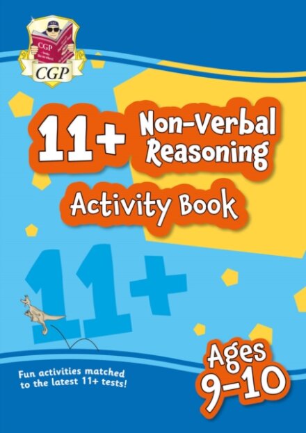 11+ Activity Book: Non-Verbal Reasoning - Ages 9-10