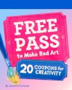 Free Pass to Make Bad Art