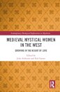 Medieval Mystical Women in the West