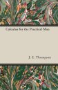 Calculus For The Practical Man