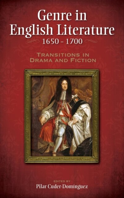 Genre in English Literature, 1650-1700