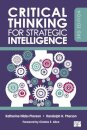 Critical Thinking for Strategic Intelligence