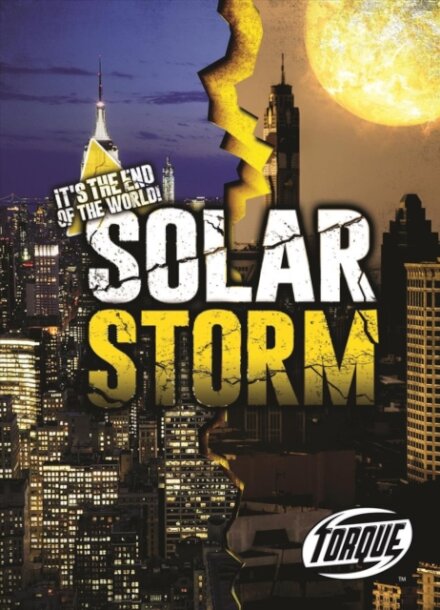 Solar Storm