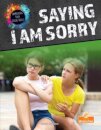 Saying I Am Sorry