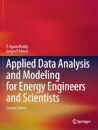 Applied Data Analysis and Modeling for Energy Engineers and Scientists