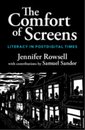 The Comfort of Screens