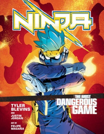 Ninja: The Most Dangerous Game A Graphic Novel