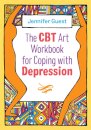 The CBT Art Workbook for Coping with Depression