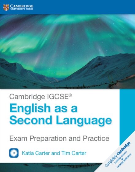 Cambridge IGCSE English as a Second Language Exam Preparation and Practice with Audio CD