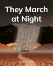 They March at Night