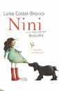 Nini E A Sua Amiga Bolota