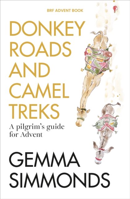 Donkey Roads and Camel Treks
