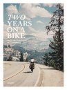 Two Years on a Bike