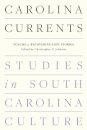 Carolina Currents, Studies in South Carolina Culture