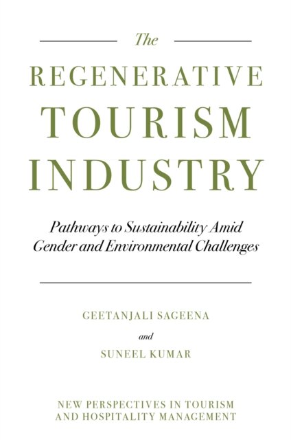 Regenerative Tourism Industry