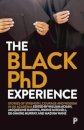 The Black PhD Experience