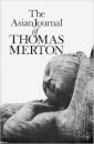 The Asian Journal of Thomas Merton