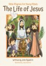 The Life of Jesus