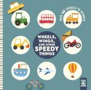 Wheels, Wings, and Other Speedy Things