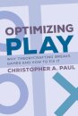 Optimizing Play