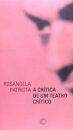 A Crítica De Um Teatro Crítico