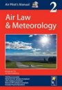 Air Pilot's Manual: Air Law & Meteorology