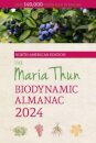 The North American Maria Thun Biodynamic Almanac