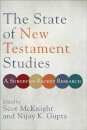 The State of New Testament Studies – A Survey of Recent Research